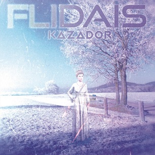 Flidais - Kazador (2016) Album Info