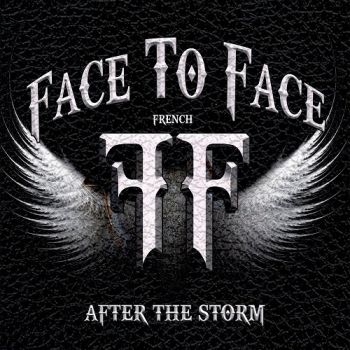 Face To Face - After The Storm (2016) Album Info