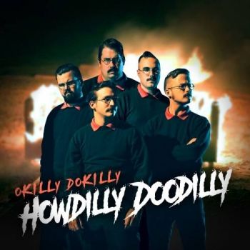 Okilly Dokilly - Howdilly Doodilly (2016) Album Info