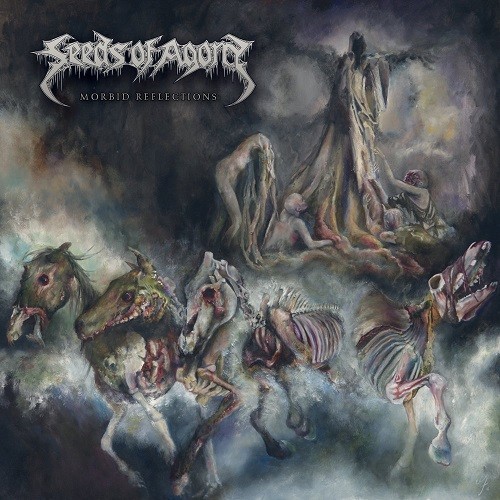 Seeds Of Agony - Morbid Reflections (2016)
