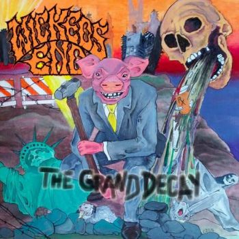 Wickeds End - The Grand Decay (2016) Album Info