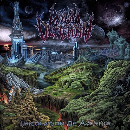 Dawn Of Dementia - Immolation Of Avernis (2016) Album Info
