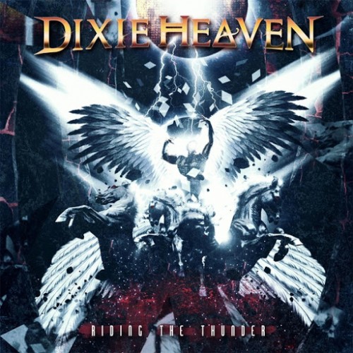 Dixie Heaven - Riding the Thunder (2016) Album Info