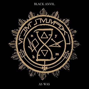 Black Anvil - As Was (2017) Album Info