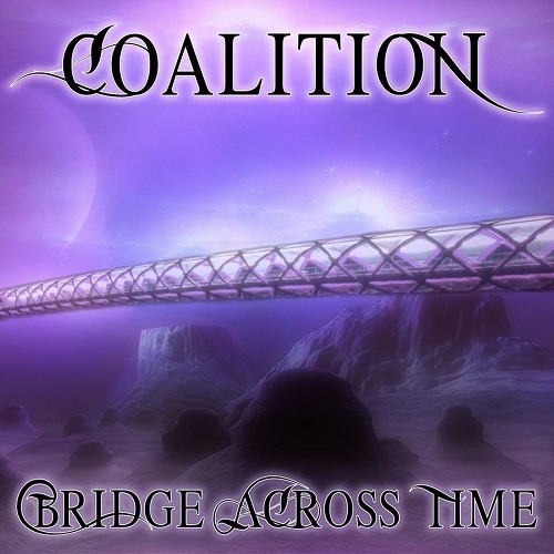 Coalition - Bridge Across Time (2016) Album Info