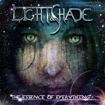 Light & Shade - The Essence of Everything (2016) Album Info