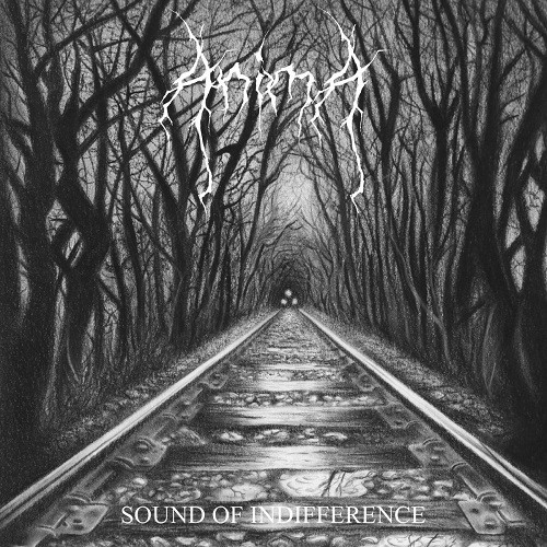 Anima - Sound Of Indifference (2016) Album Info