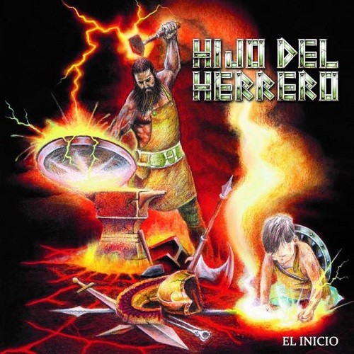 El Hijo Del Herrero - El Inicio (2016) Album Info