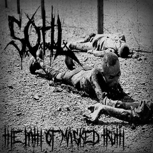 S.O.T.I.L. - The Path Of Masked Truth (2016) Album Info