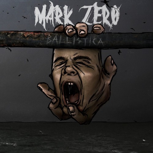 Mark Zero - Ballistica (2016) Album Info