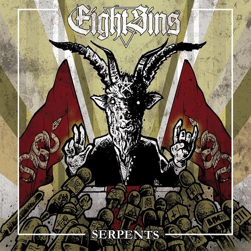 Eight Sins - Serpents (2016) Album Info