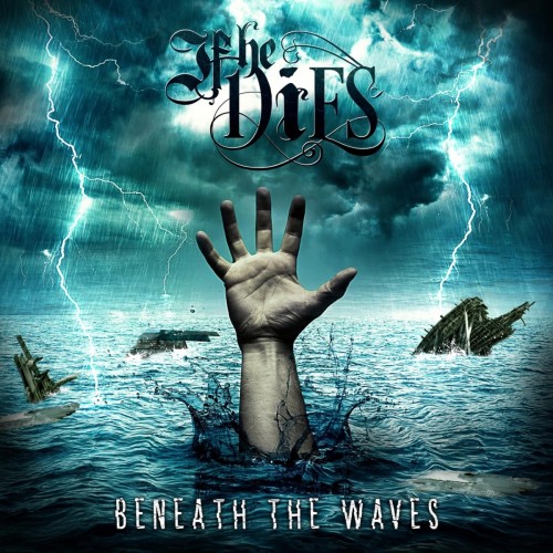 If He Dies - Beneath the Waves (2016) Album Info