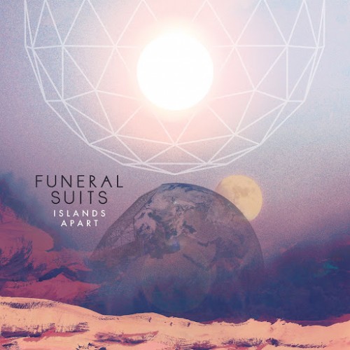 Funeral Suits - Islands Apart (2016) Album Info
