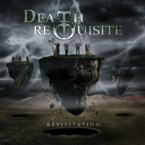 Revisitation - Death Requisite (2016) Album Info