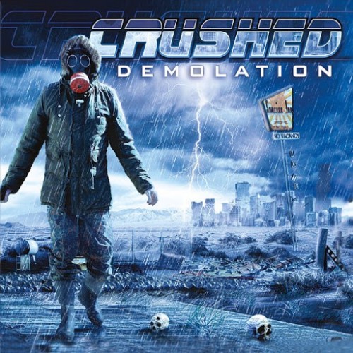 Crushed - Demolation (2016) Album Info