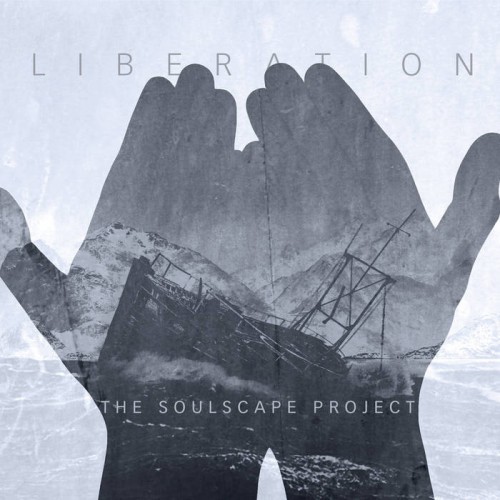 The Soulscape Project - Liberation (2016) Album Info