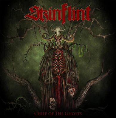 Skinflint - Chief of the Ghosts (2016) Album Info