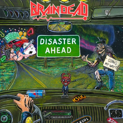 Brain Dead - Disaster Ahead (2016) Album Info