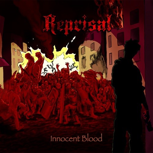 Reprisal - Innocent Blood (2016) Album Info