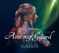 Ann My Guard - Ourania (2017) Album Info