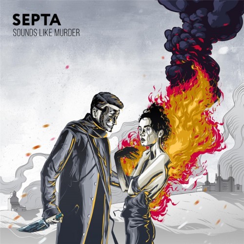 Septa - Sounds Like Murder (2016) Album Info