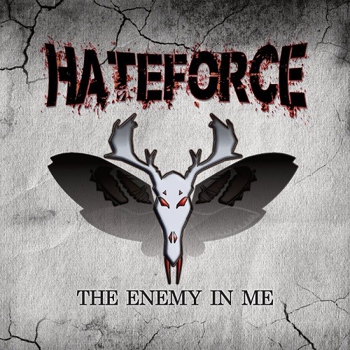 Hateforce - The Enemy In Me (2016) Album Info