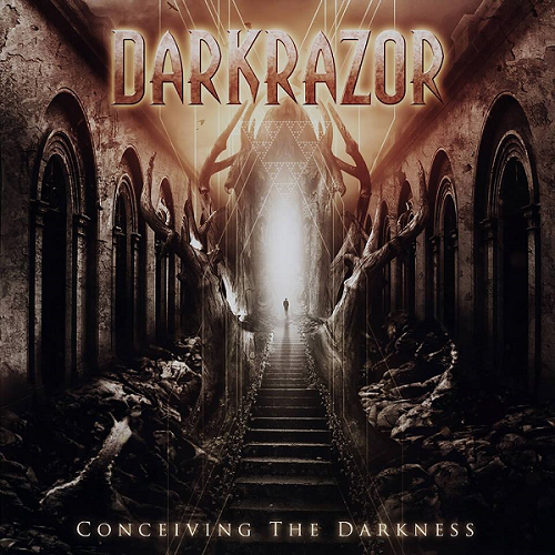 DarkRazor - Conceiving The Darkness (2016) Album Info