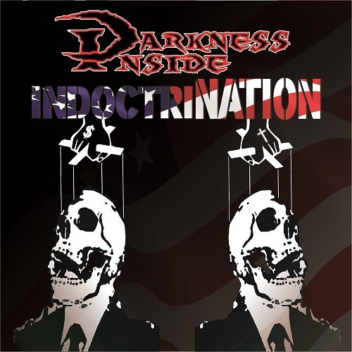 Darkness Inside - Indoctrination (2016) Album Info