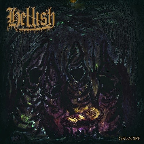 Hellish - Grimoire (2016) Album Info