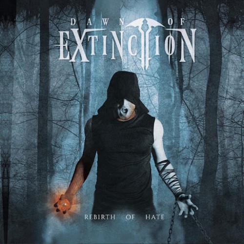 Dawn of Extinction - Rebirth of Hate (2016)