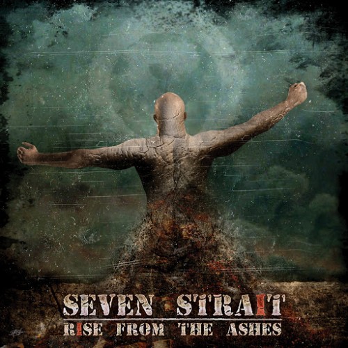 Seven Strait - Rise From The Ashes (2016) Album Info