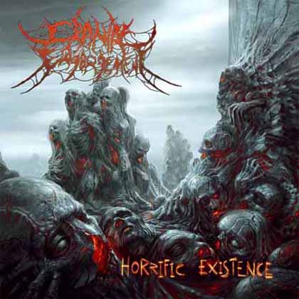 Cranial Engorgement - Horrific Existence (2017) Album Info