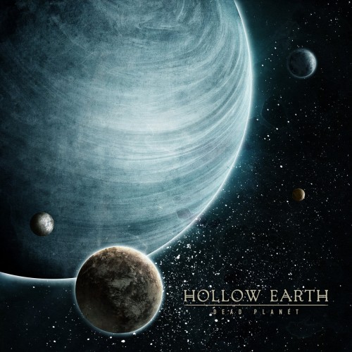 Hollow Earth - Dead Planet (2016)