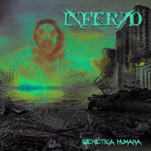 Inferno - Gen&#233;tica humana (2017) Album Info