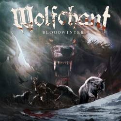 Wolfchant - Bloodwinter (2017) Album Info