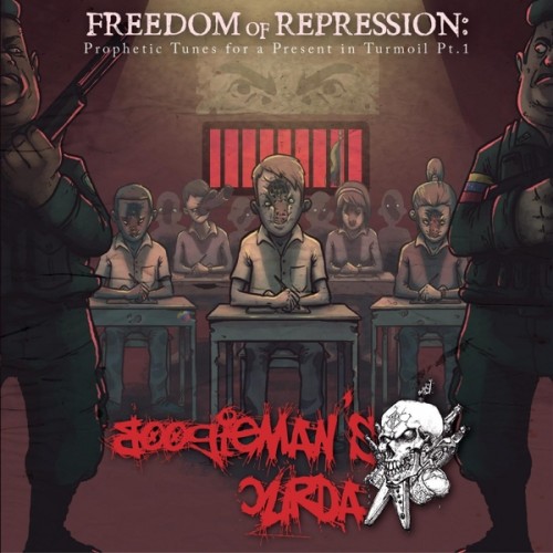 Boogiemans Curda - Freedom of Repression Prophetic Tunes for a Present in Turmoil Pt 1 (2016)