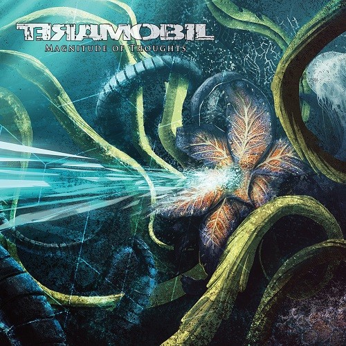 Teramobil - Magnitude Of Thoughts (2016) Album Info