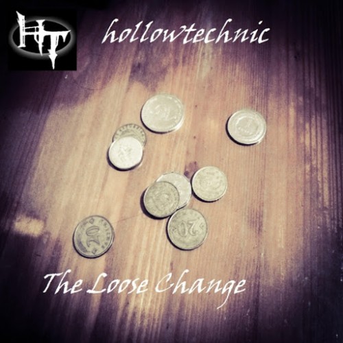 Hollowtechnic - The Loose Change (2016) Album Info