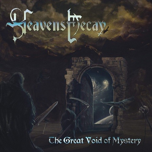 Heavens Decay - The Great Void Of Mystery (2016)