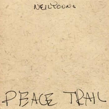 Neil Young - Peace Trail (2016) Album Info