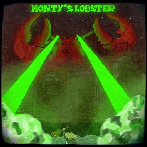 Monty's Lobster - Monty's Lobster (2016) Album Info