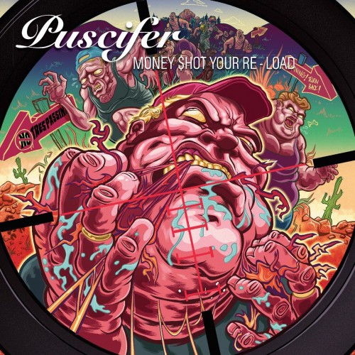 Puscifer - Money Shot Your Re-Load (2016) Album Info