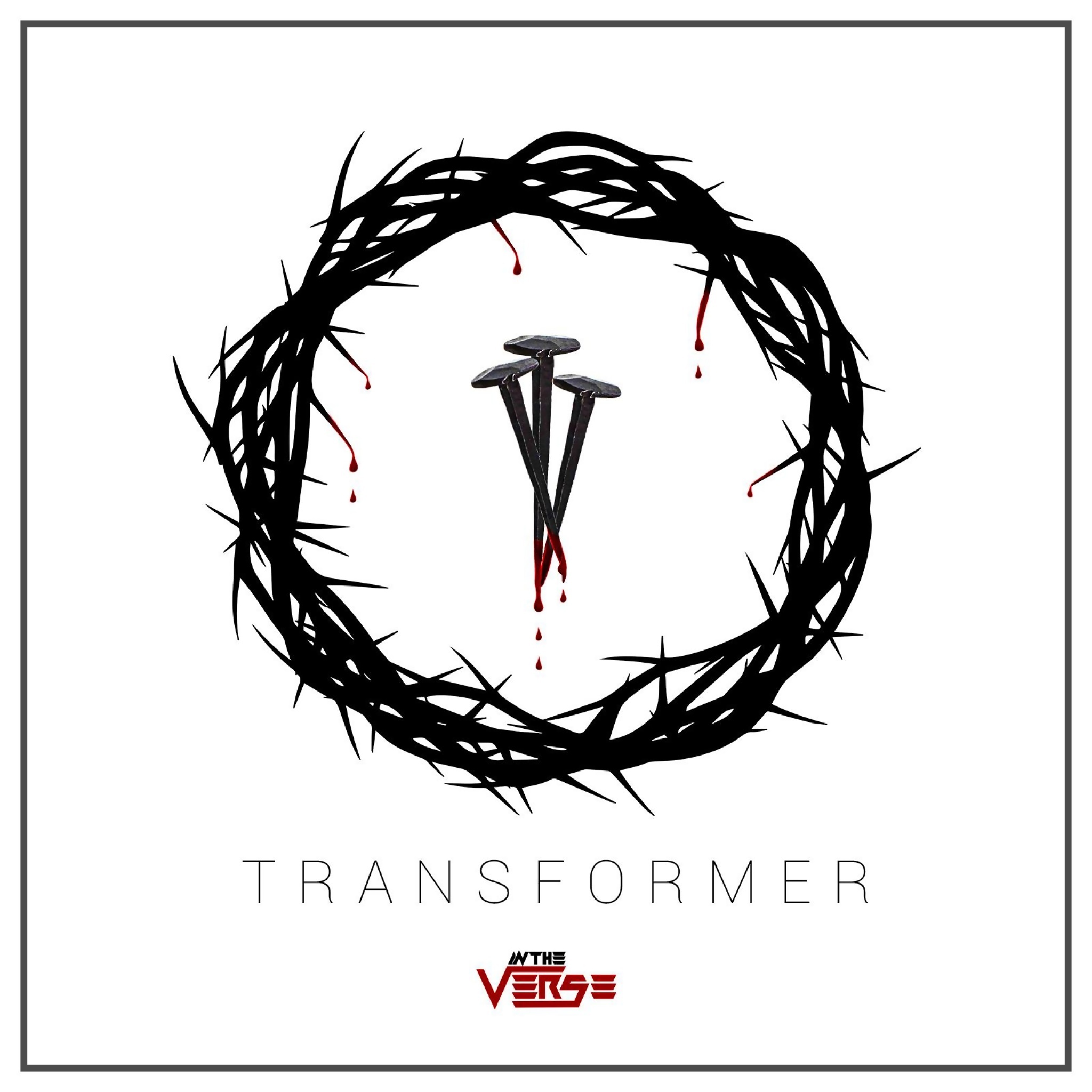 In the Verse - Transformer (2016) Album Info