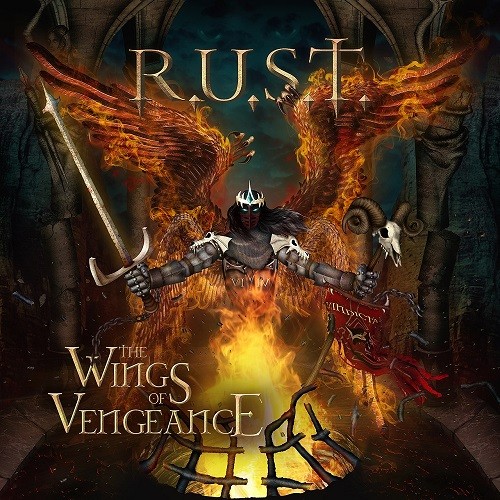 R.U.S.T. - The Wings Of Vengeance (2016) Album Info