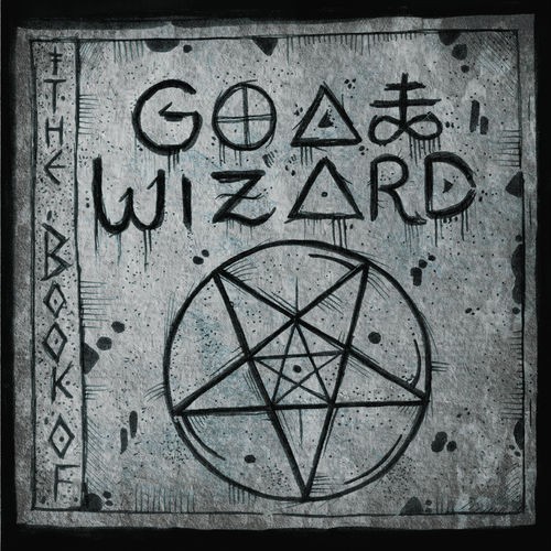 Goat Wizard - The Book Of Goat Wizard (2016)