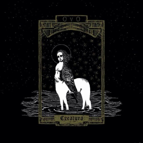 OvO - Creatura (2016) Album Info