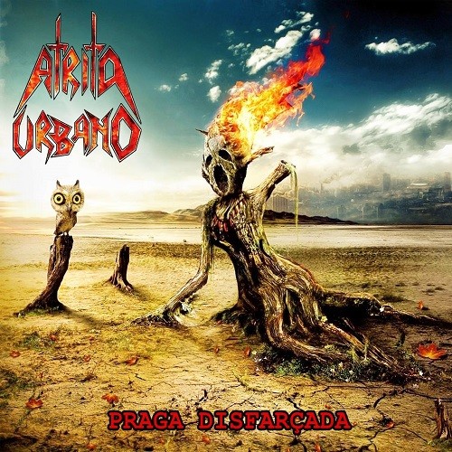 Atrito Urbano - Praga Disfar&#231;ada (2016) Album Info