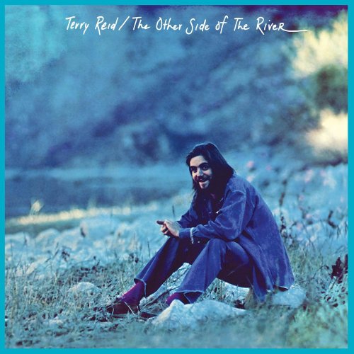 Terry Reid - The Other Side of The River (2016) Album Info
