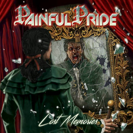 Painful Pride - Lost Memories (2017) Album Info