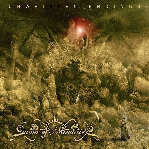 Dawn Of Memories - Unwritten Endings (2016) Album Info